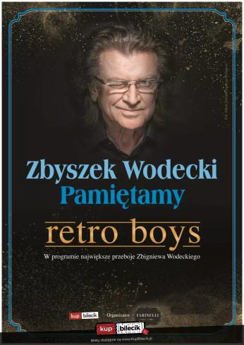 Piła Wydarzenie Koncert Zbyszek Wodecki - Pamiętamy