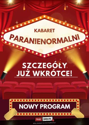 Wałcz Wydarzenie Kabaret Kabaret Paranienormalni - w nowym programie 2025