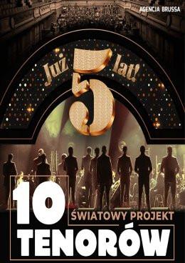 Piła Wydarzenie Koncert 5-lecie 10 Tenorów